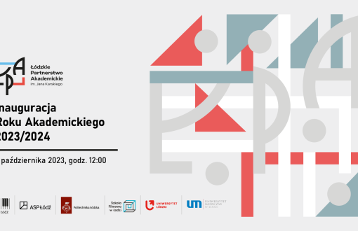 Zaproszenie na współną inaugurację Łódzkiego Partnerstwa Akademickiego