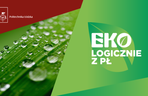 Grafika zapowiadająca cykl EKOlogicznie z PŁ