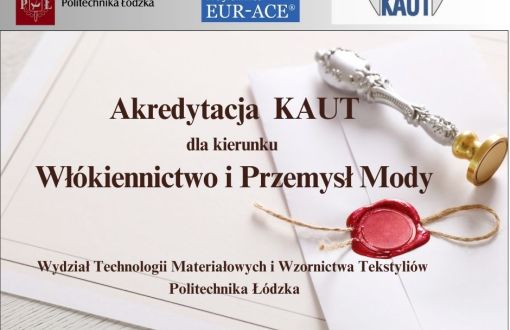 garfika z logo PŁ, KAUT i EUR-ACE informująca o przyznaniu akredytacji